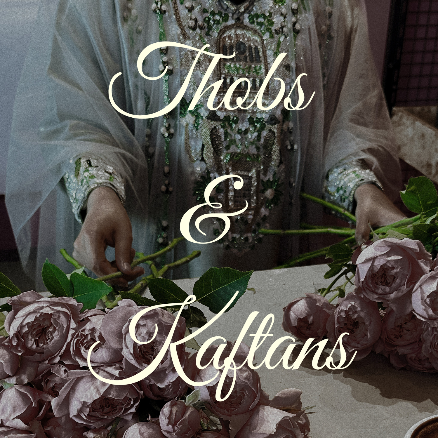 THOBS & KAFTANS